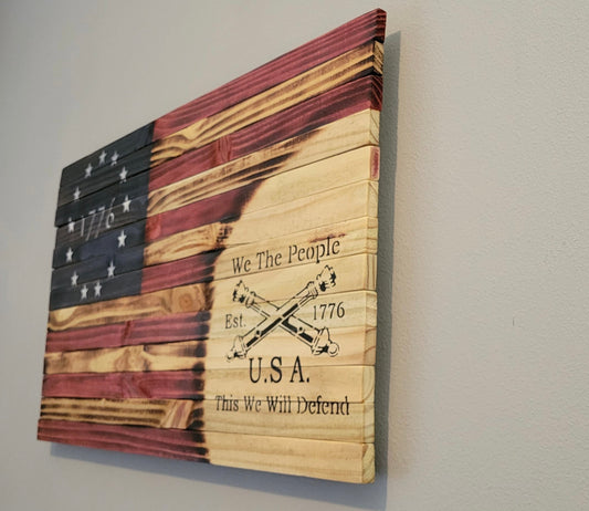 1776 "We The People, This We Will Defend " Wooden American Flag