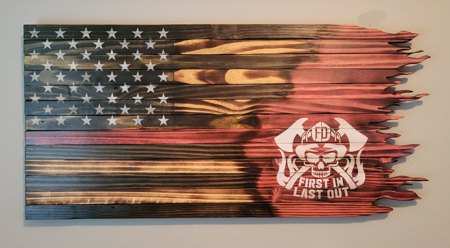 Firefighter "First In Last Out" Wooden American Flag with Jagged Edge